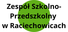 Zesp&oacute;ł Szkolno-Przedszkolny w Raciechowicach